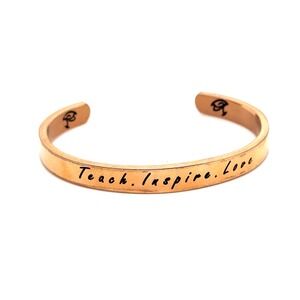 Teach Inspire Love Copper Cuff Bracelet Hand Stamped Inspirational Teacher Gift